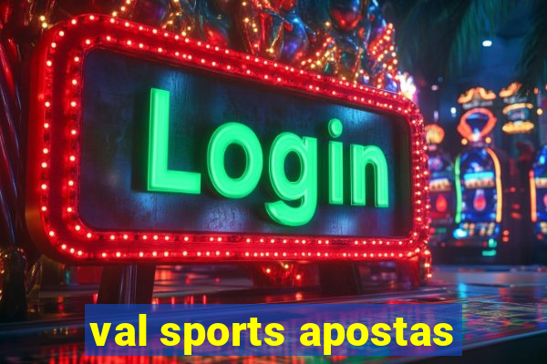 val sports apostas